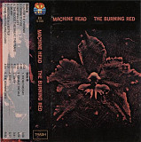 Machine Head (3) – The Burning Red