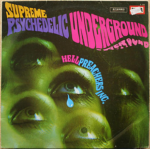 Hell Preachers Inc. - Supreme Psychedelic Underground