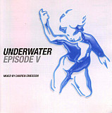 Darren Emerson – Underwater Episode V - CD1