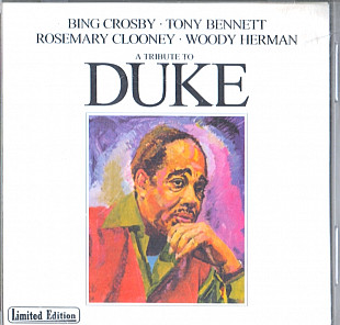 Bing Crosby • Tony Bennett • Rosemary Clooney • Woody Herman 1977 - A Tribute To Duke