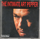 Art Pepper 1997 - The Intimate Art Pepper