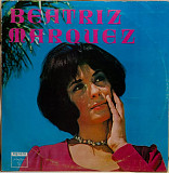 Beatriz Marquez ‎– Beatriz Marquez Lp Cuba