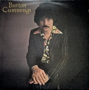 Burton Cummings – Burton Cummings