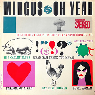 Mingus – Oh Yeah