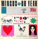 Mingus – Oh Yeah