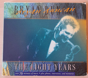 BRYAN DUNCAN - The Light Years. Фирменный US. 300гр.