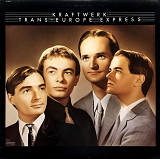 Kraftwerk – Trans-Europe Express