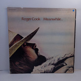 Roger Cook – Meanwhile Back At The World LP 12" (Прайс 45067)