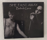 CD SHE PAST AWAY 2014 Belirdi Gece (Greece)