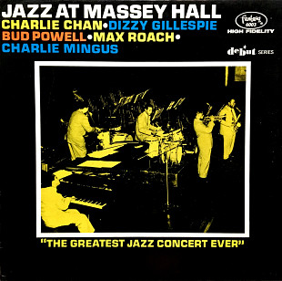 Charlie Chan • Dizzy Gillespie • Bud Powell • Max Roach • Charlie Mingus – Jazz At Massey Hall