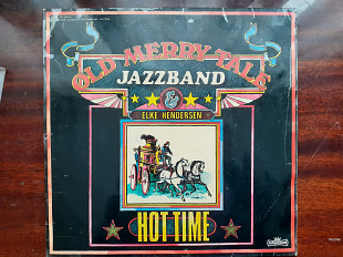 Виниловая пластинка LP Old Merry Tale Jazzband & Elke Hendersen – Hot Time