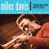 Miles Davis - Transmission Impossible (2016) (3xCD)