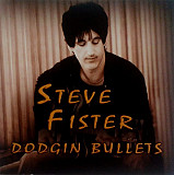 Steve Fister – Dodgin Bullets