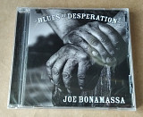 Joe Bonamassa - Blues of Desperation CD фирменный