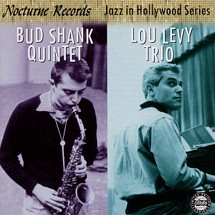 Bud Shank Quintet* / Lou Levy Trio – Jazz In Hollywood US