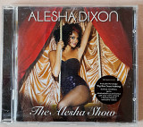 ALESHA DIXON - The Alesha Show. Фирменный. 100гр.