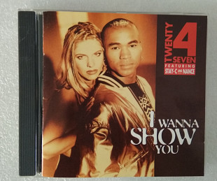 CD TWENTY 4 SEVEN 1994 I Wanna Show You (Germany)