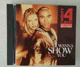 CD TWENTY 4 SEVEN FEATURING STAY-C AND NANCE 1994 I Wanna Show You