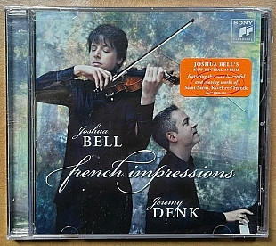 Joshua Bell, Jeremy Denk – French Impressions