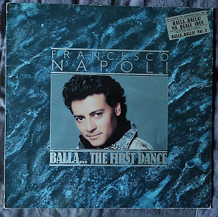 Francesco Napoli – Balla... The First Dance