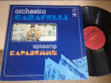 Caravelli + His Orchestra - Orchestra Caravelli ‎– Оркестр Каравелли ***