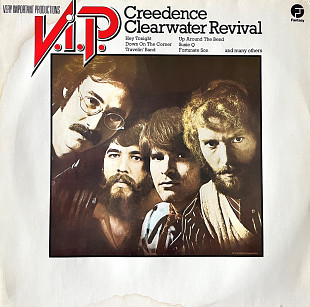 Creedence Clearwater Revival – V.I.P. Very Important Productions