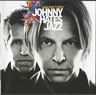 Johnny Hates Jazz – Magnetized