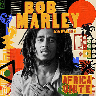 Bob Marley & The Wailers - Africa Unite (2023)