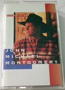 JOHN MICHAEL MONTGOMERY Kickin' It Up. Cassette US