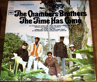 The Chambers Brothers – The Time Has Come (1967)( Columbia – CS 9522 made in USA)