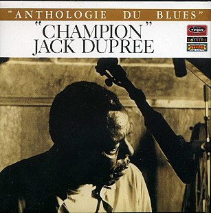 Champion" Jack Dupree - Anthologie Du Blues ( EU ) BLUES