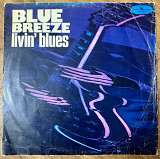 Livin' Blues - Blue Breeze