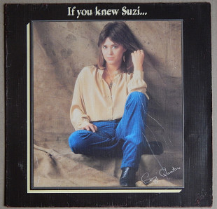 Suzi Quatro – If You Knew Suzi... (RAK – 1C 064-61 454, Germany) EX+/NM-