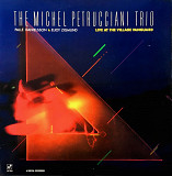 The Michel Petrucciani Trio – Live At The Village Vanguard