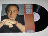 Пластинка Пол Анка / Paul Anka – Freedom For The World / Pop Rock, Folk, Schlager (PGP RTB, 1988) Ех