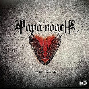 Вінілова платівка Papa Roach - To Be Loved - The Best Of Papa Roach 2LP (600753978313)