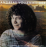 Andreas Vollenweider – ... Behind The Gardens - Behind The Wall - Under The Tree ...(made in USA)