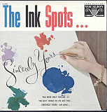 Вінілова платівка The Ink Spots – Sincerely Yours