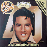 Elvis – Seine 40 Grössten Hits