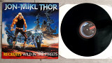 JON-MIKL THOR RECRUITS WILD IN THE STREETS ( ROADRUNNER / GWR RR 9669 A/B ) 1986 HOLL