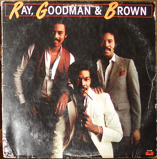 Ray, Goodman & Brown ‎– Ray, Goodman & Brown (1979)( made in USA)