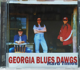 Georgia Blues Dawgs - Hard Times. 2001