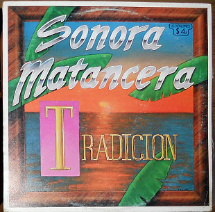 Sonora Matancera ‎– Tradicion (1983)(Barbaro ‎– LPS-99718 made in Venezuela)