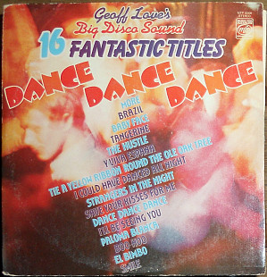 Geoff Love's Big Disco Sound ‎– Dance Dance Dance (1976)(made in India)