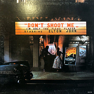 Elton John - Don't Shoot Me I'm Only The Piano Player (made in USA)