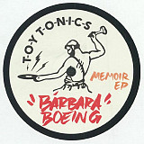 Вінілова платівка Barbara Boeing - Memoir EP [Toy Tonics]