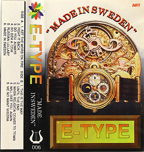 E-Type – Made In Sweden