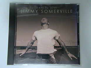 Jimmy Somerville - Dare To Love ( London Records - USA )