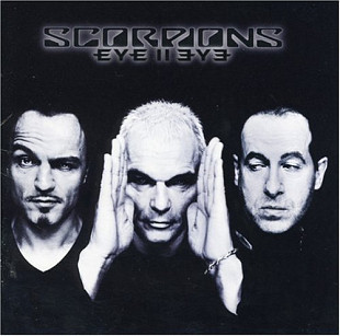 SCORPIONS '' Eye II Eye '' 1999