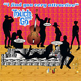 Touch And Go 1999 I Find You Very Attractive [UA]